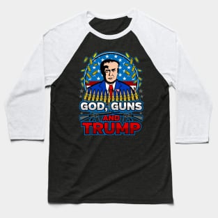 God Guns and Trump Baseball T-Shirt